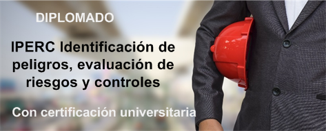 Diplomado IPERC Identificaci&oacute;n de peligros, evaluaci&oacute;n de riesgos y controles